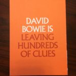David Bowie Is Leaving Hundreds of Clues