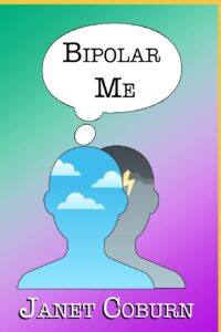 Bipolar Me by Janet Coburn, book cover